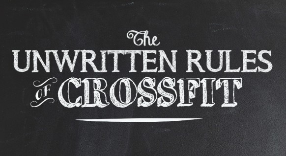 The-Unwritten-Rules-Of-CrossFit-582x319
